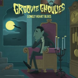 Groovie Ghoulies ‎– Lonely Heart Blues 7 inch